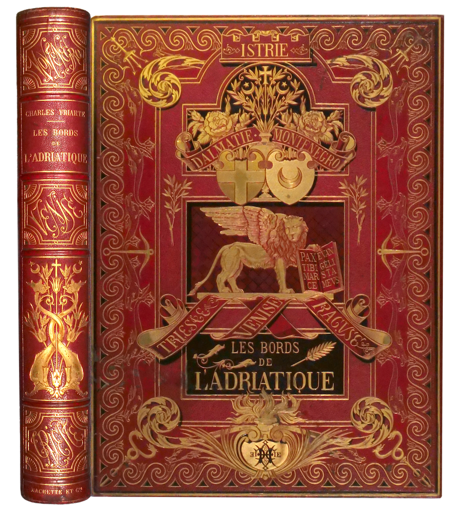 YRIARTE (Charles) . Les Bords de l'Adriatique et le Monténégro . (ROUGE)