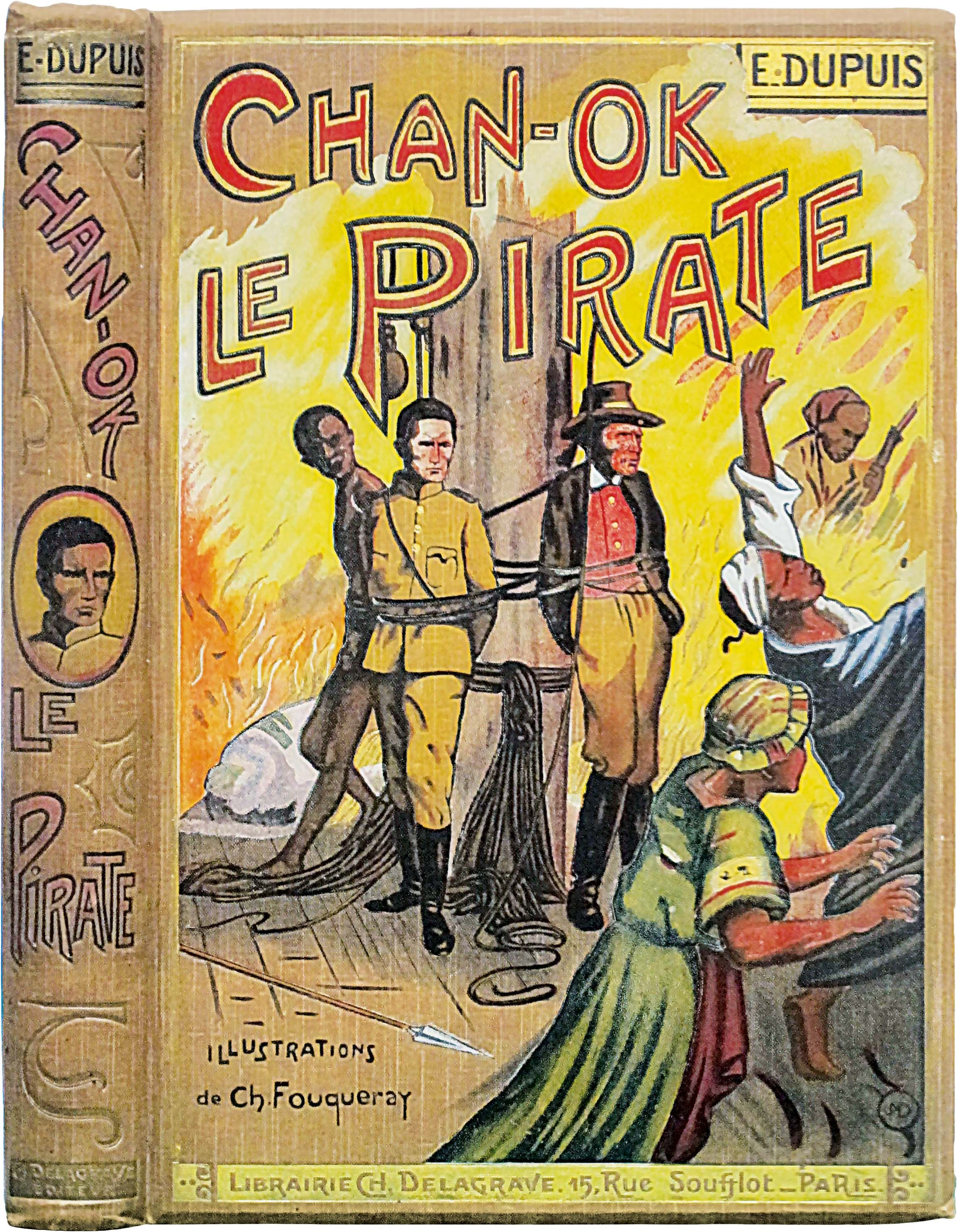 DUPUIS (Eudoxie) . Chan-Ok le pirate .