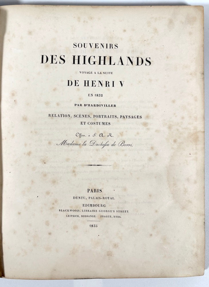 HARDIVILLER (Charles-Achille d'). Souvenirs des Highlands.