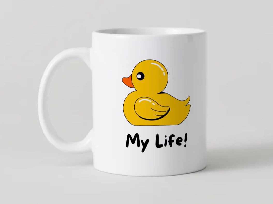 Mug - Duck My Life