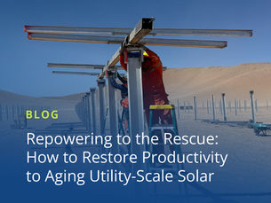 Repowering to the Rescue: How to Restore Productivity to Aging Utility-Scale Solar