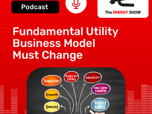 Fundamental Utility Business Model Must Change