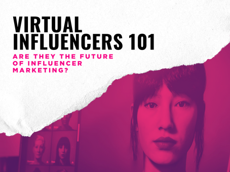 Virtual Influencers 101 – Are they the future of Influencer Marketing?