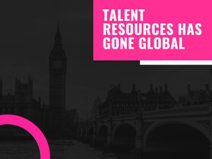 Talent Resources Has Gone Global