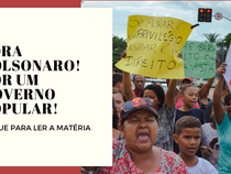 Fora Bolsonaro! Por um governo popular!