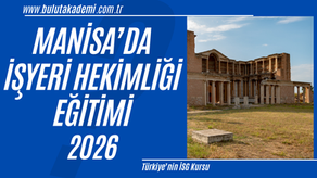 Manisa İşyeri Hekimliği Kursu 2026 rehberi ile eğitim süreci, başvuru şartları, sınav detayları ve sertifika aşamalarını tek içerikte öğrenin.