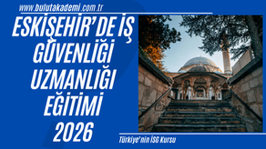 Eskişehir İSG eğitimi 2026 hakkında eğitim süresi, sınav süreci ve sertifika aşamalarını bu rehberde öğrenebilirsiniz.