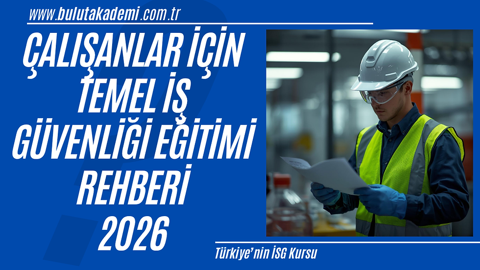 2026 iş sağlığı ve güvenliği eğitimleri hakkında detaylı bilgiler, çalışan güvenliği süreçleri, İSG eğitim süreleri, iş kazalarını önleme yöntemleri ve modern iş güvenliği uygulamalarını anlatan kapsamlı rehber içerik.