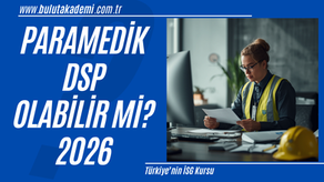 Paramedikler için DSP olma süreci 2026 detaylarını keşfedin; işyeri hemşireliği şartları, DSP eğitimi, ÖSYM sınav sistemi, İSG-KATİP işlemleri ve kariyer fırsatları hakkında tüm önemli bilgileri tek içerikte öğrenin.