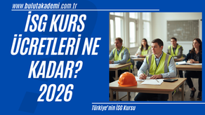 2026 İSG kurs ücretleri, iş güvenliği uzmanlığı eğitimi, ÖSYM sınav süreci, sertifika işlemleri ve Çalışma ve Sosyal Güvenlik Bakanlığı onaylı İSG eğitimlerini anlatan kapsamlı rehber içerik.