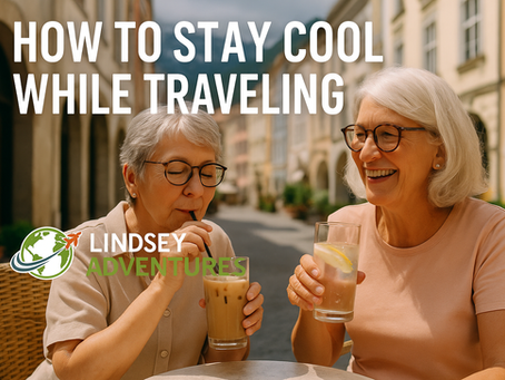 ☀️3 Easy Ways to Beat the Heat on Vacation!