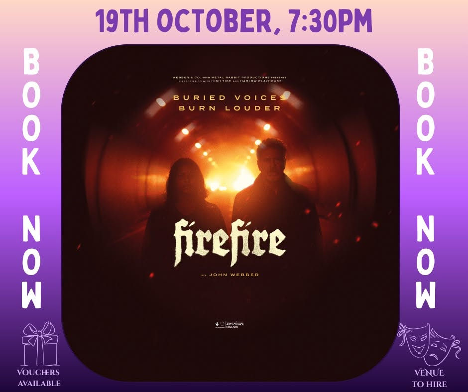 Thameside Theatre-Fire Fire