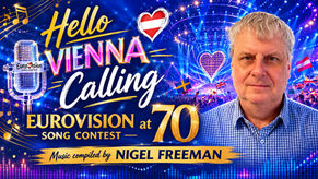 Hello Vienna Calling (Eurovision at 70)
