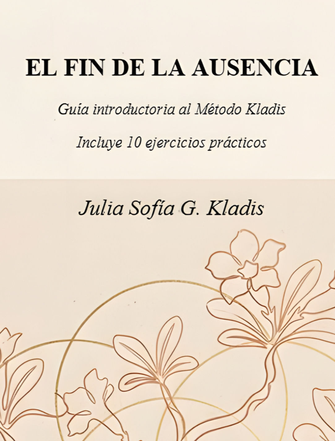 El fin de la ausencia
