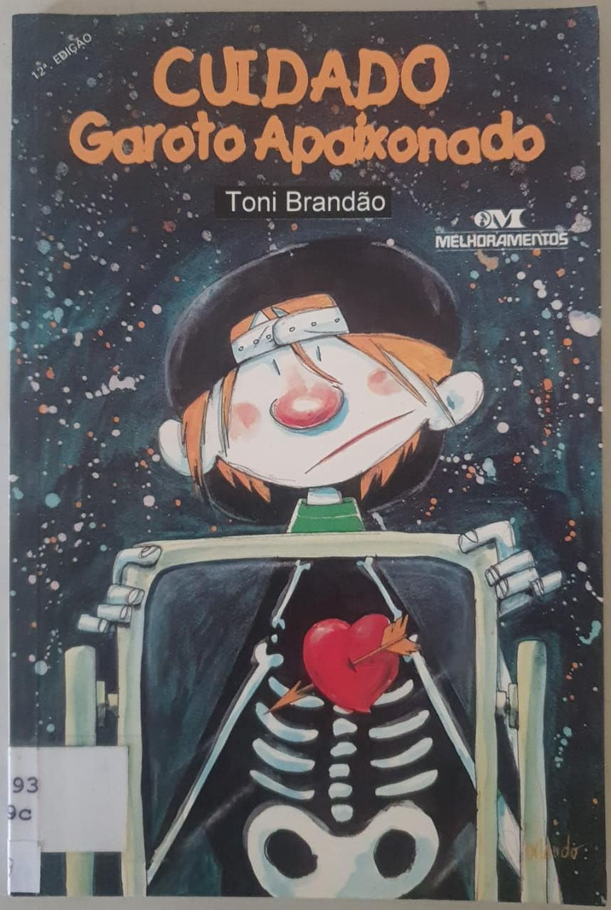 Livro Cuidado Garoto Apaixonado Toni Brandão 7259