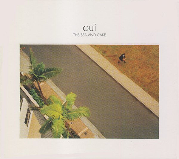 Cd The Sea And Cake Oui Digipack