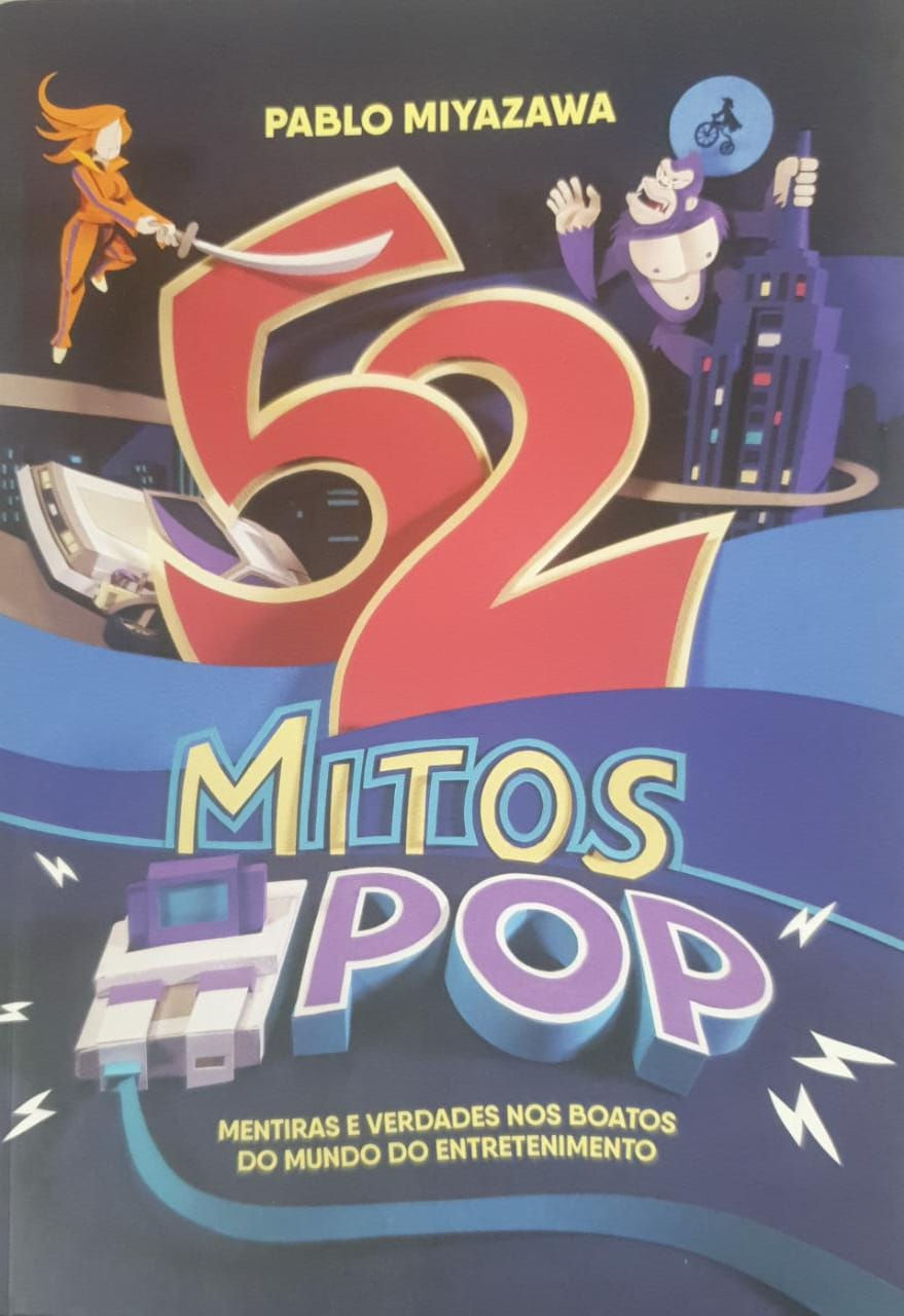 Livro 52 Mitos Pop Pablo Miyazawa 7171