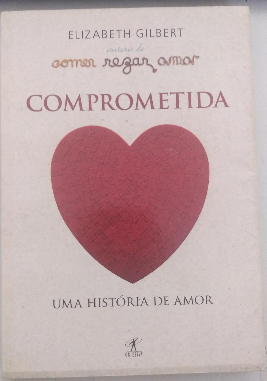 Livro Comprometida Elizabeth Gilbert 7116