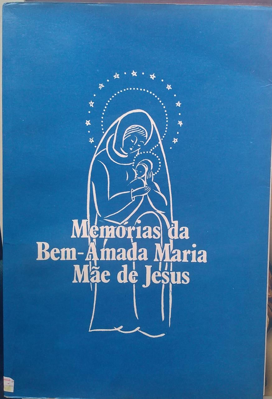 Livro Memórias da Bem-Amada Maria Mãe Thomaz Printz 1526