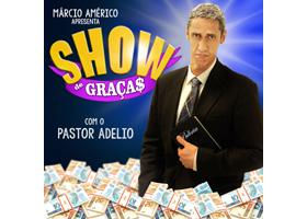 Show do pastor Adélio