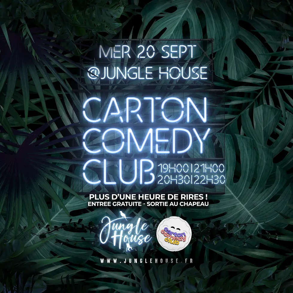 CARTON COMEDY CLUB AU RESTAURANT LE JUNGLE HOUSE (La Roche-sur-Yon - 85)
