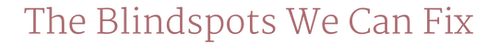 blind spot text.png