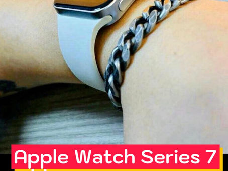 ภาพหลุด Apple Watch Series 7