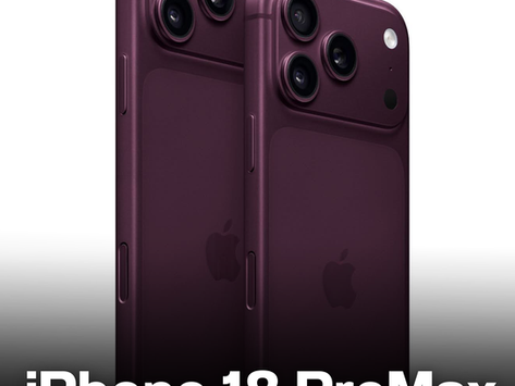 iPhone 18 Pro และ iPhone 18 ProMax