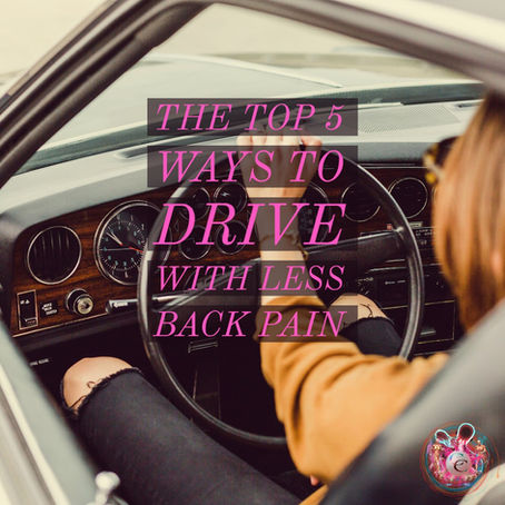 The Top 5 Ways To Drive With Less Back Pain.