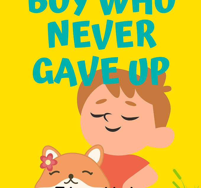 A boy who never gave up (1410 x 2250 px)