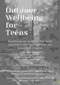 outdoor wellbeing course for teens