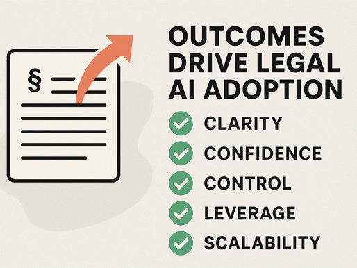 Why Legal AI Adoption Depends on Outcomes, Not Just Features