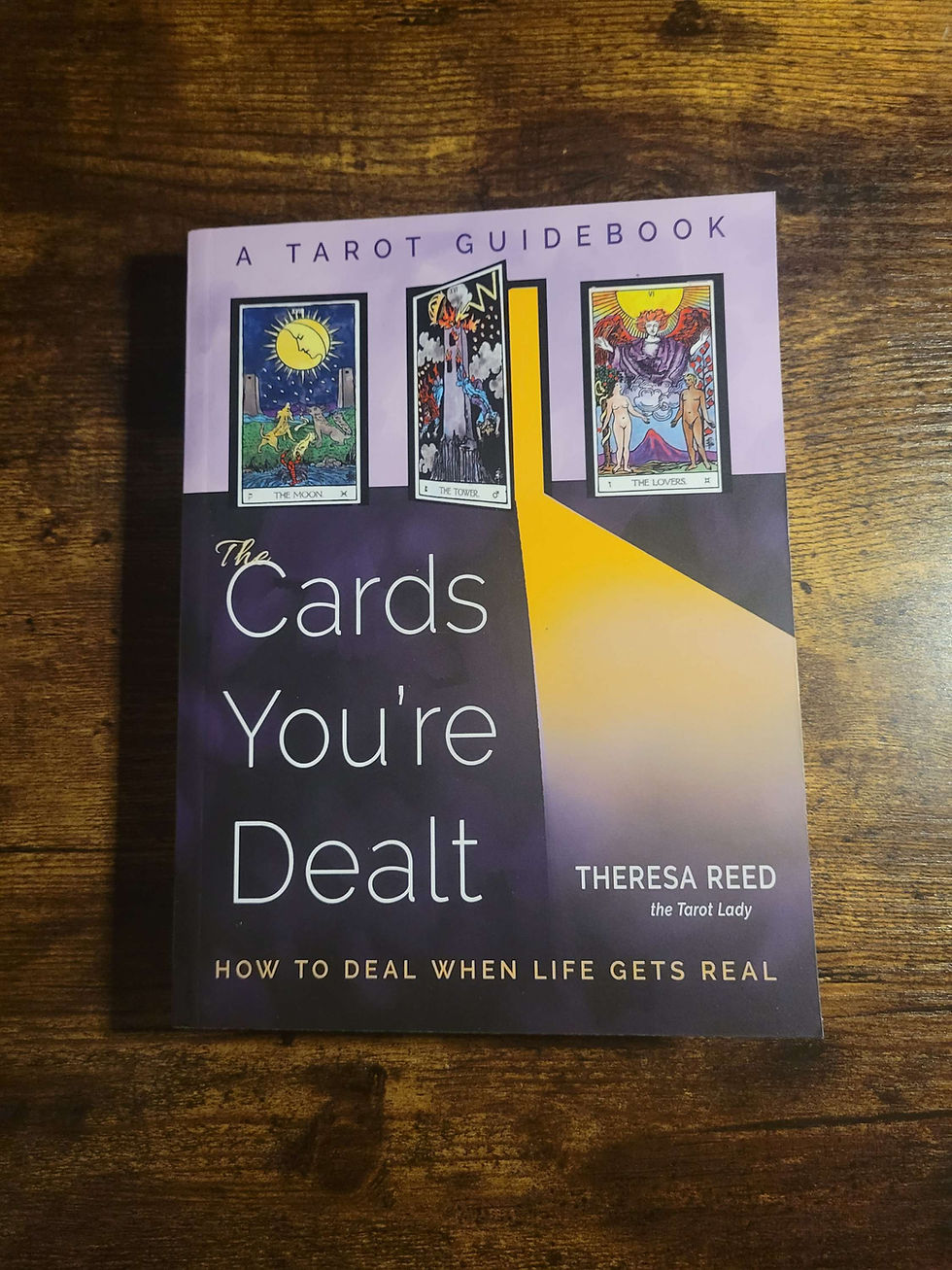 The Cards You're Dealt by Theresa Reed