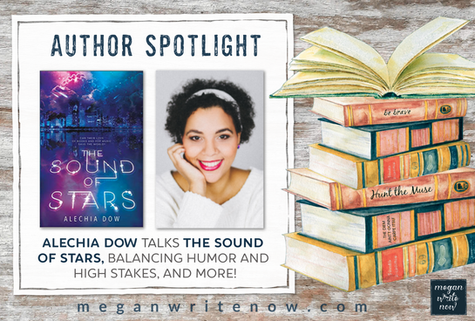 Author Spotlight: Alechia Dow talks THE SOUND OF STARS