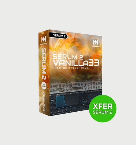 Serum 2 Presets - Vanilla 33 | Noise Harmony