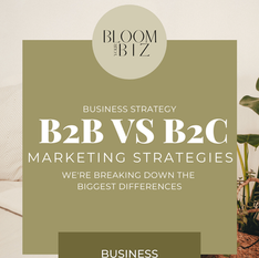 B2B and B2C: Marketing Differences That You Need To Know