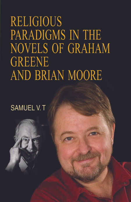 Religious Paradigms in the Novels of Graham Greene And Brian Moore