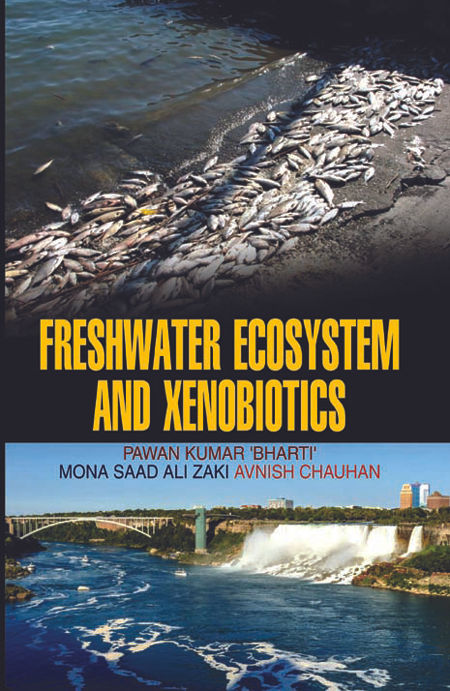 Freshwater Ecosystem and Xenobiotics