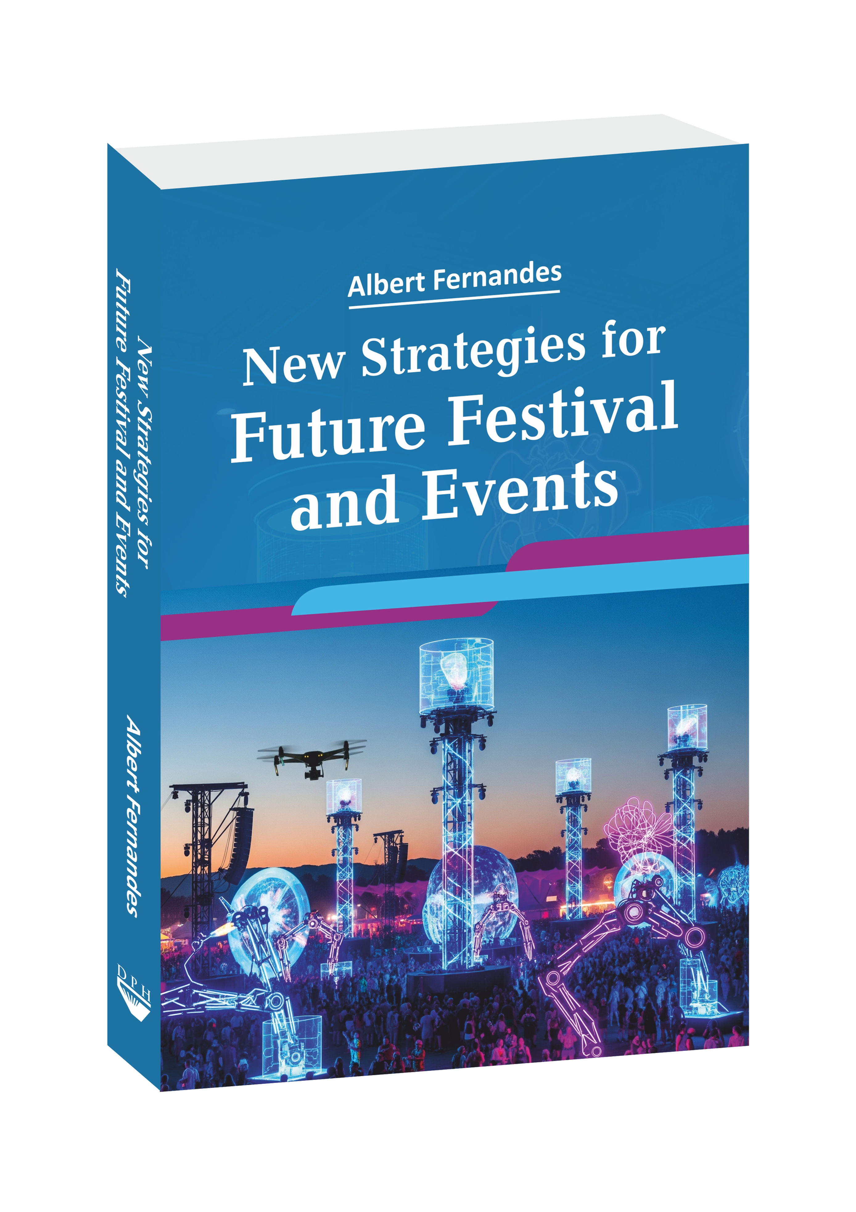 New Strategies for Future Festival and Events