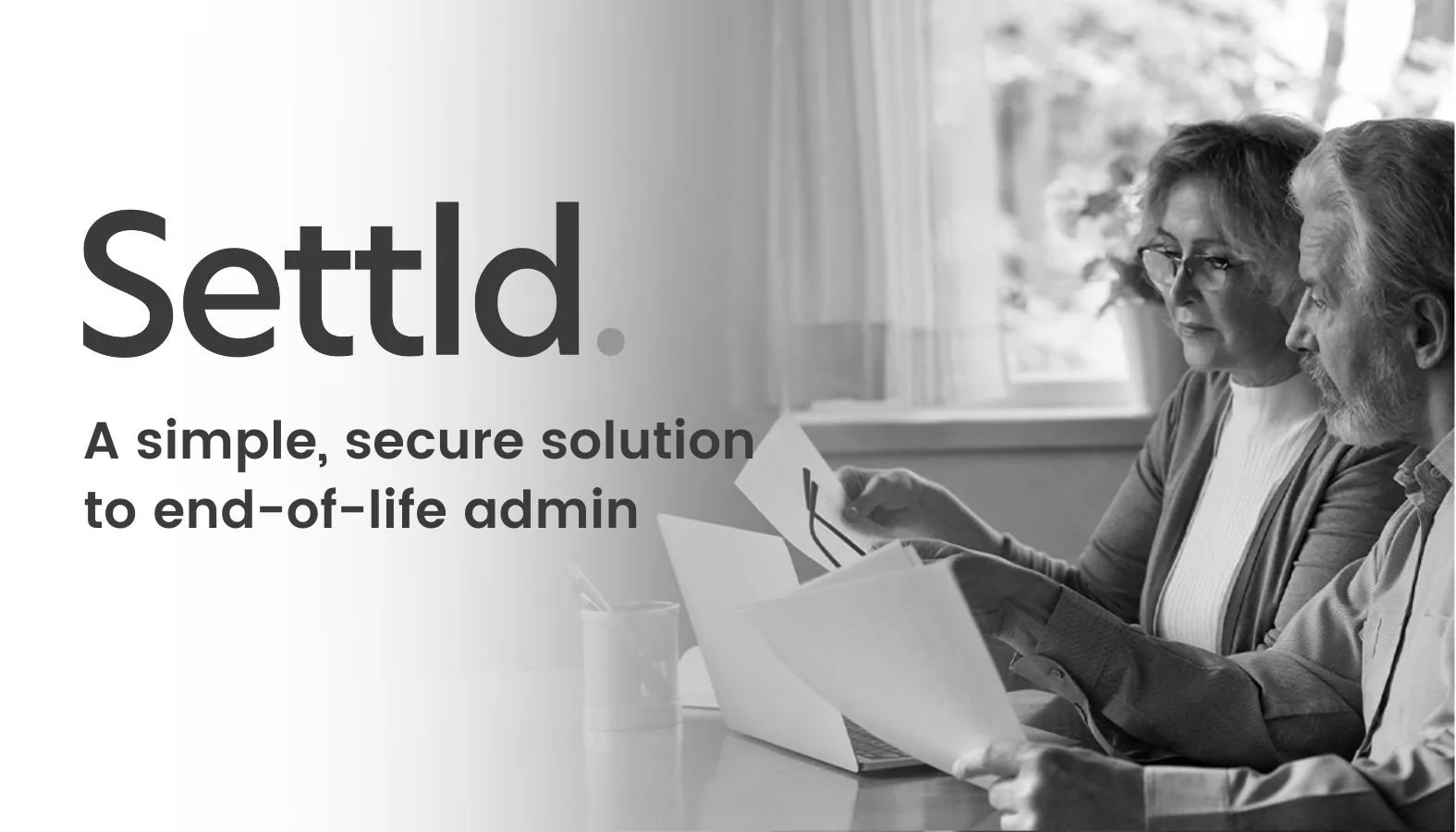 Settld banner: two people reviewing paperwork at a table, with the line “A simple, secure solution to end-of-life admin”.