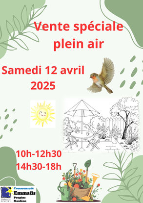 Prochaine vente spéciale plein air ! 