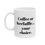 Thumbnail: “Coffee or Kerfuffle” - Uncle Cookie's Coffee Company Ceramic Mug 11oz