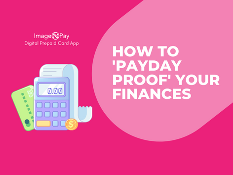 'Payday Proof' Your Finances: How to Make Your Money Last Until Payday