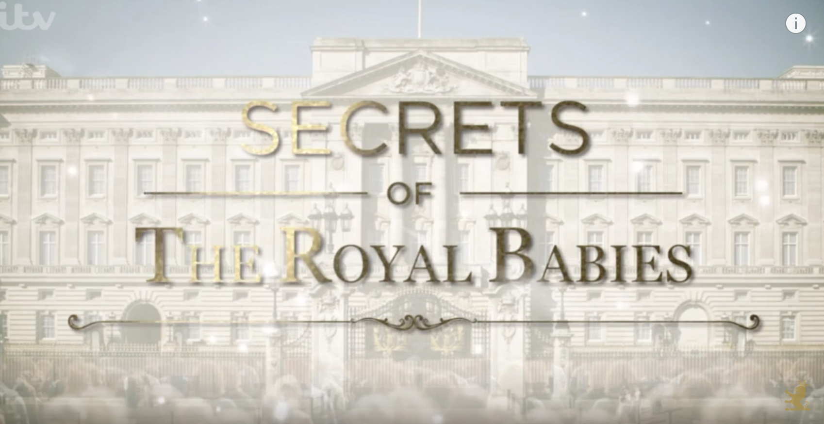 ITV, Secrets of The Royal Babies
