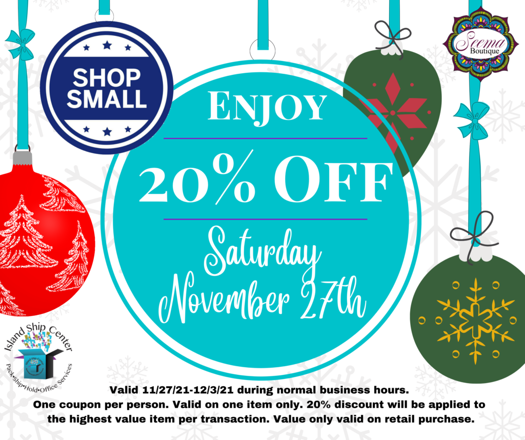 Please Join Us For Our Annual Small Business Saturday Sale on November 27th And Enjoy 20% Off Until Dec 3rd