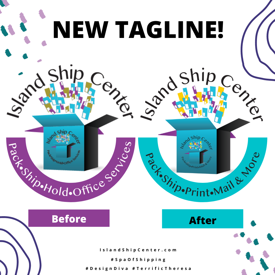 Our new tagline incorporates print and mail to serve you better