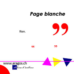 L'angoisse de la page blanche...