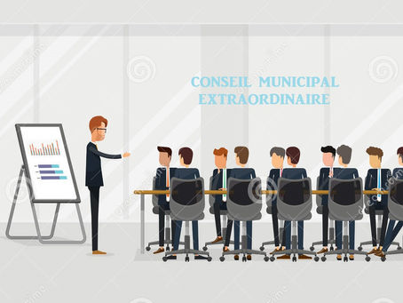 Conseil municipal extraordinaire!