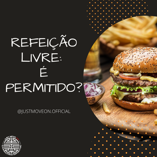 Refeição Livre !