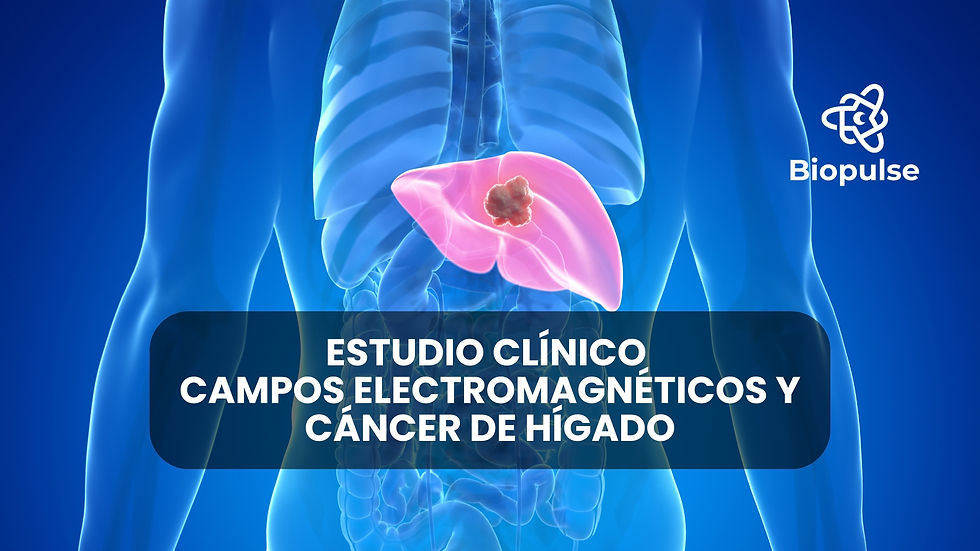 Estudio clínico cáncer hepático y campos electromagnéticos